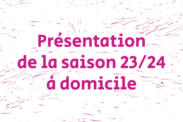 Présentation de la saison